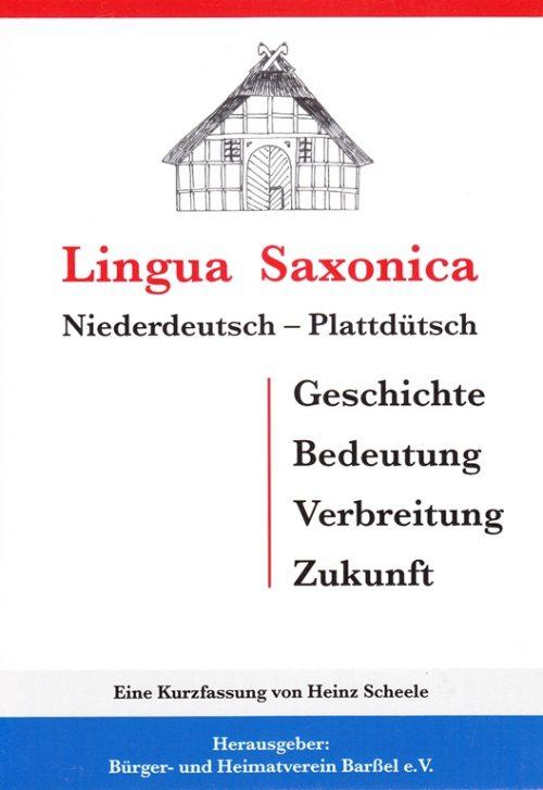 Lingua Saxonica Niederdeutsch - Plattdeutsch