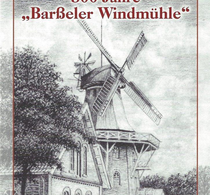 300 Jahre Barßeler Windmühle