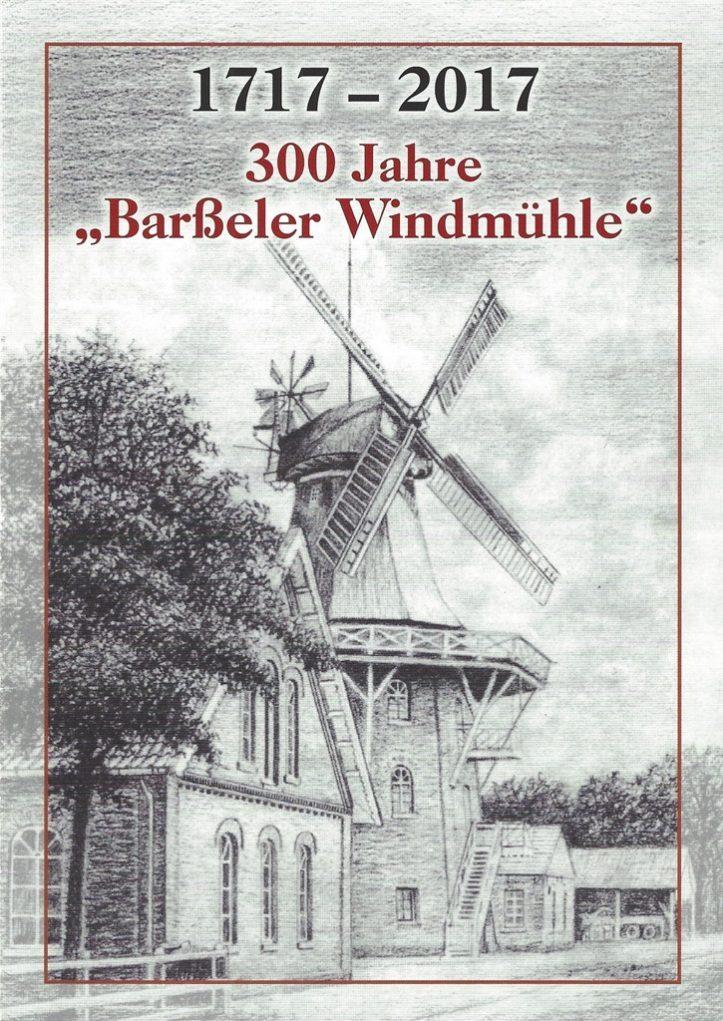 300 Jahre Ebkenssche Windmühle, Barßeler Windmühle